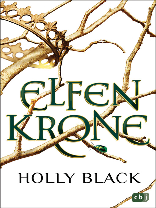 Title details for Elfenkrone (The Cruel Prince) by Holly Black - Available
